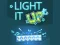 Гульня Light It Up онлайн