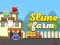 Гульня Slime Farm онлайн