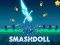 Гульня Smashdoll онлайн