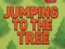 Гульня Jumping To The Tree онлайн