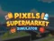 Гульня Pixels Supermarket Simulator онлайн