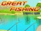 Гульня Great Fishing онлайн