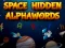 Гульня Space Hidden AlphaWords онлайн