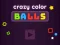 Гульня Crazy Color Balls онлайн