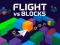 Гульня Flight vs Blocks онлайн