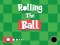 Гульня Rolling The Ball онлайн