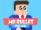 Гульня Mr Bullet Online онлайн