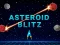 Гульня Asteroid Blitz онлайн