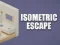 Гульня Isometric Escape онлайн