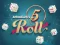 Гульня 5 Roll онлайн