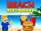 Гульня Restaurant on the beach онлайн