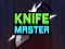 Гульня Knife Master онлайн