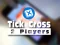 Гульня Tic Tac Toe 2 Players онлайн