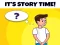 Гульня Its Story Time онлайн