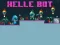 Гульня Helle Bot онлайн