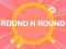Гульня ROUND and ROUND онлайн