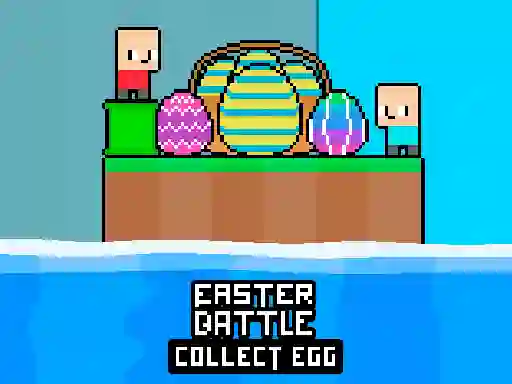 Гульня Easter Battle Collect Egg онлайн