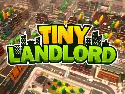 Гульня Tiny Landlord онлайн