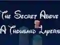 Гульня The Secret Above A Thousand Layers онлайн