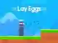 Гульня Lay Eggs онлайн
