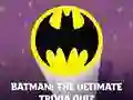 Гульня Batman: The Ultimate Trivia Quiz онлайн
