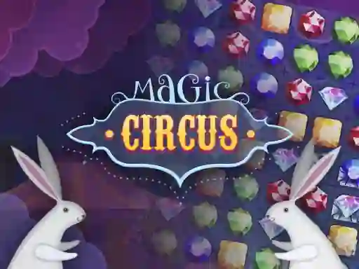 Гульня Magic Circus онлайн