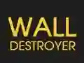 Гульня Wall Destroyer онлайн