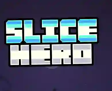 Гульня Slice Hero онлайн