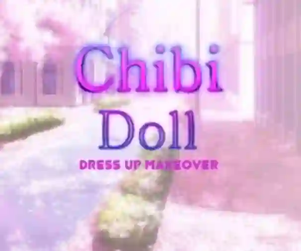 Гульня Chibi Doll Dress Up Makeover онлайн