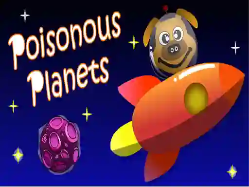 Гульня Poisonous Planets онлайн