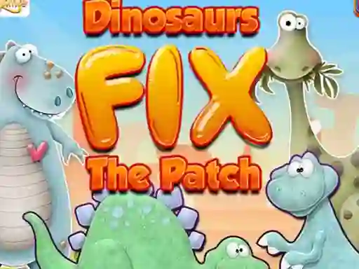 Гульня Dinosaurs Fix The Patch онлайн
