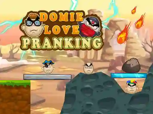 Гульня Domie Love Pranking онлайн