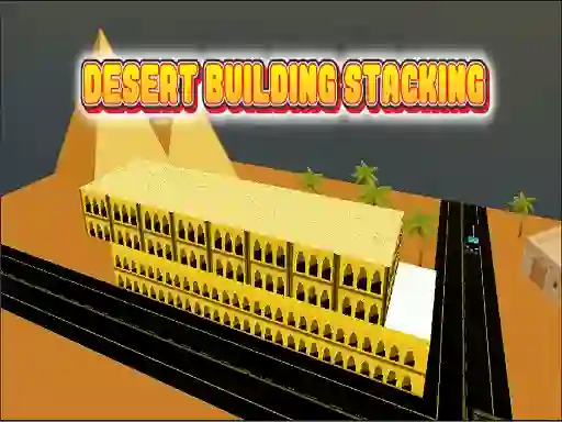 Гульня Desert Building Stacking онлайн