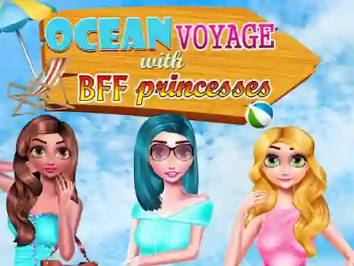 Гульня Ocean Voyage With BFF Princess онлайн