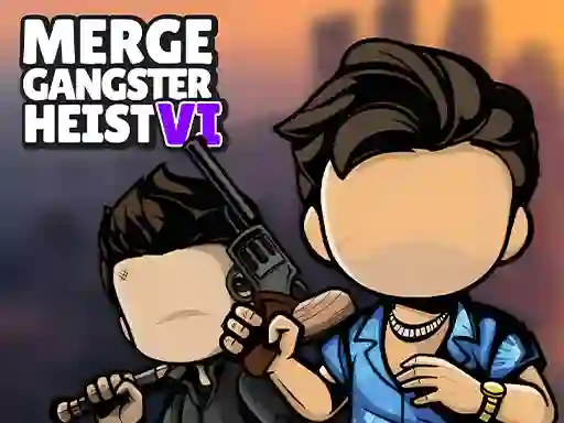 Гульня Merge Gangster Heist VI онлайн