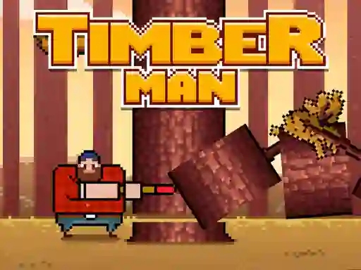 Гульня Timber Men онлайн
