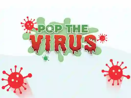 Гульня Pop The Virus онлайн