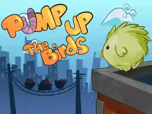 Гульня Pump Up the Birds онлайн