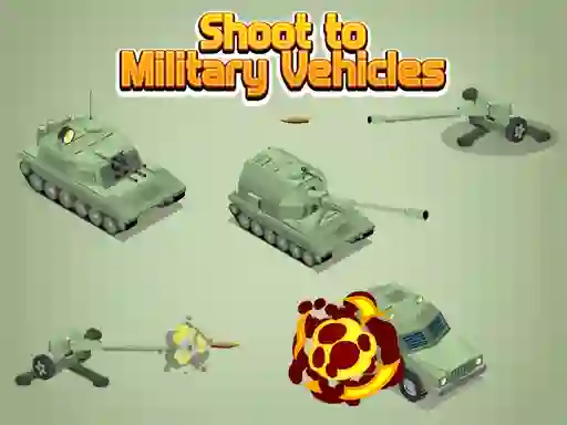 Гульня Shoot To Military Vehicles онлайн