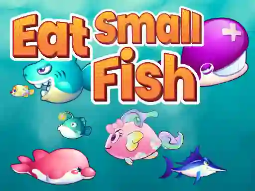 Гульня Eat Small Fish онлайн