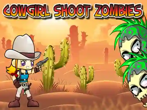 Гульня Cowgirl Shoot Zombies онлайн