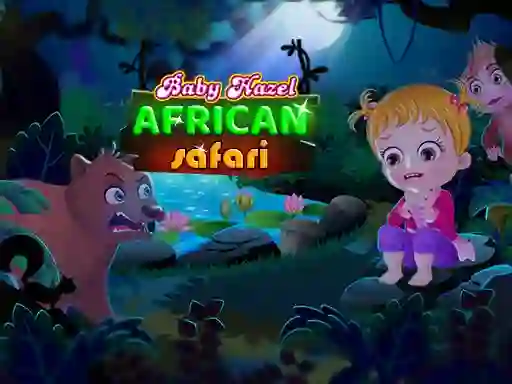 Гульня Baby Hazel: African safari онлайн