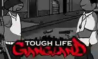 Гульня Tough Life Gangland онлайн