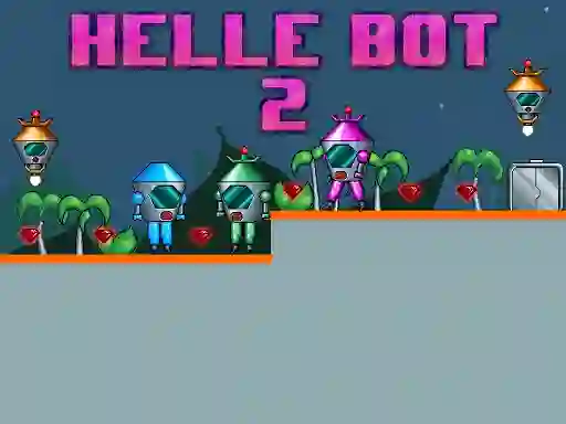 Гульня Helle Bot 2 онлайн