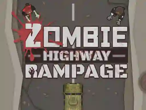 Гульня Zombie Highway Rampage онлайн