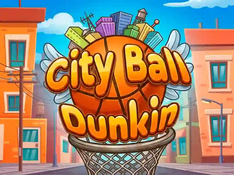 Гульня City Ball Dunkin онлайн