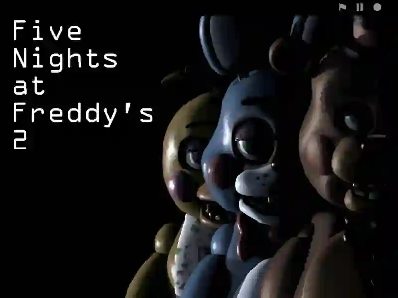 Гульня Five Nights at Freddy’s 2 онлайн