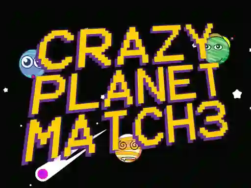 Гульня Crazy Planet Match 3 онлайн
