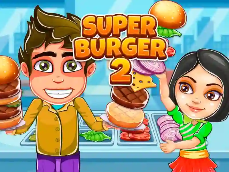 Гульня Super Burger 2 онлайн
