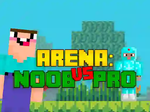 Гульня Arena: Noob vs Pro онлайн
